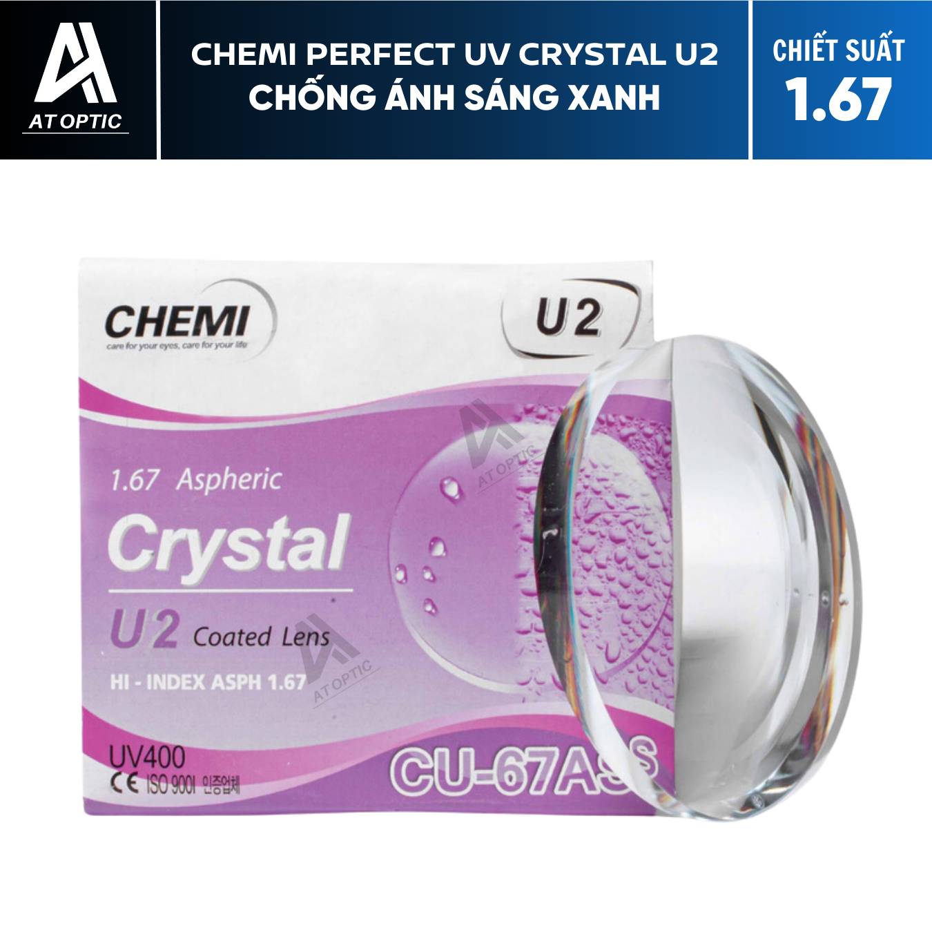 TRÒNG KÍNH SIÊU MỎNG CHEMI CRYSTAL U2 COATED 1.67