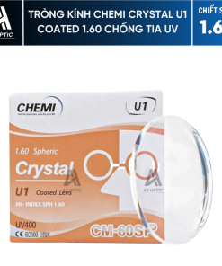 Tròng kính CHEMI CRYSTAL U1 COATED 1.60 CHỐNG TIA UV